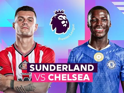 Nhận định trận đấu Sunderland vs Chelsea, 22h00 ngày 24.5: Bản lĩnh thức giấc