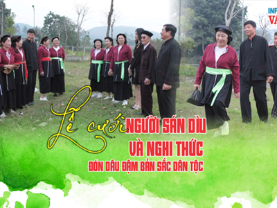 (Emagazine) Lễ cưới người Sán Dìu và nghi thức đón dâu đậm bản sắc dân tộc