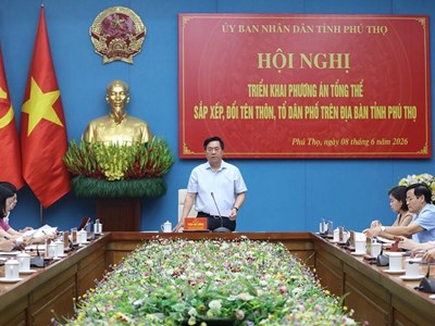 Phú Thọ: Tinh gọn bộ máy ở cơ sở tạo nền tảng vững chắc cho tương lai
