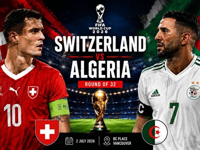 Nhận định trận đấu Thụy Sĩ vs Algeria, 10h00 ngày 3.7: Dắt nhau vào hiệp phụ