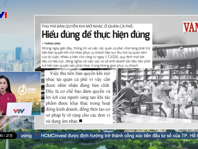 Điểm báo VTV1 ngày 10.7: Hiểu đúng để thực hiện đúng