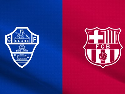 Nhận định trận đấu Elche vs Barcelona, 2h30 ngày 24.8: Khởi đầu tưng bừng