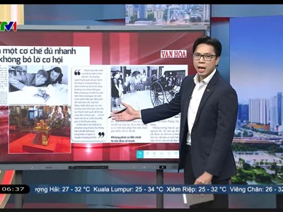 Điểm báo VTV1 ngày 24.8: Cần một cơ chế đủ nhanh để không bỏ lỡ cơ hội