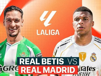 Nhận định trận đấu Betis vs Real Madrid, 2h00 ngày 5.9: Vượt ải Seville