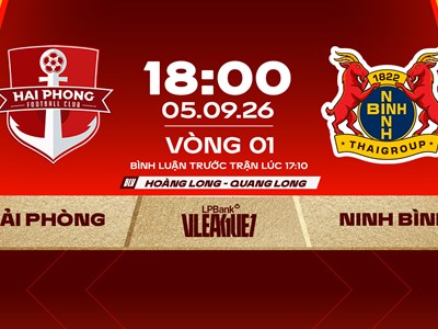 Link xem trực tiếp Hải Phòng vs Ninh Bình, 18h00 ngày 5.9 - vòng 1 V.League