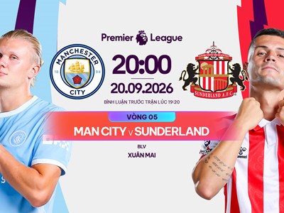 Link xem trực tiếp Man City vs Sunderland, 20h00 ngày 20.9 - Ngoại hạng Anh