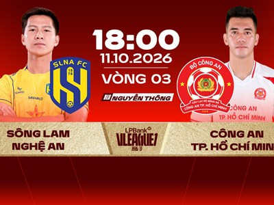Link xem trực tiếp SLNA vs CA TP.HCM, 18h00 ngày 11.10 - vòng 3 V.League