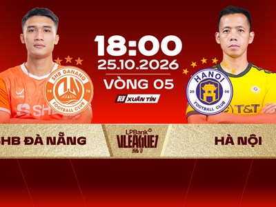 Nhận định trận đấu Đà Nẵng vs Hà Nội FC, 18h00 ngày 25.10: Chi Lăng lại thất thủ?