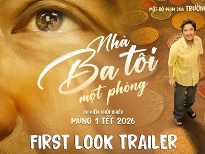 “Nhà ba tôi một phòng”: Trường Giang thoát khỏi cái bóng Mười Khó