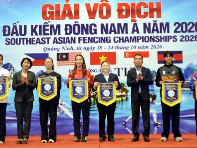 Quảng Ninh: Khai mạc Giải vô địch Đấu kiếm Đông Nam Á 2026