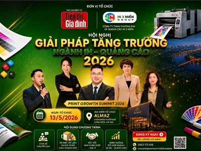 Print Growth Summit 2026 thúc đẩy kết nối và tăng trưởng bền vững ngành in ấn – quảng cáo Việt Nam