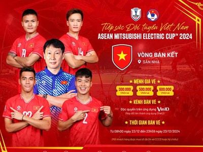 Vé trận đấu bán kết Việt Nam–Singapore chỉ từ 300.000 đồng