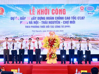 Thái Nguyên khởi công cao tốc hơn 21 nghìn tỉ đồng mở rộng trục phát triển vùng