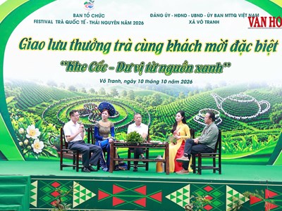 Thái Nguyên đưa di sản trà thành động lực phát triển du lịch văn hóa