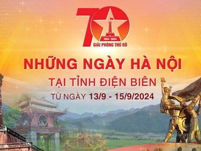Hoãn tổ chức chương trình “Những ngày Hà Nội tại tỉnh Điện Biên"