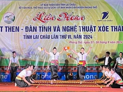 Bế mạc Liên hoan hát Then, đàn Tính và nghệ thuật Xòe Thái Lai Châu năm 2024