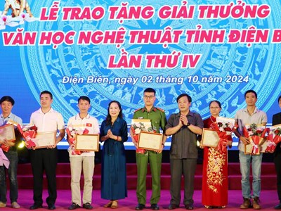  32 tác giả xuất sắc đạt Giải thưởng văn học, nghệ thuật Điện Biên lần thứ IV