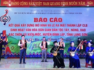 Ra mắt CLB sinh hoạt văn hóa dân gian dân tộc Tày, Nùng, Dao ở Đình Lập