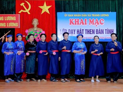 Người Tày ở Tràng Lương gìn giữ nghệ thuật hát Then, đàn Tính 