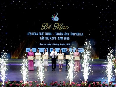 Bế mạc Liên hoan Phát thanh - Truyền hình tỉnh Sơn La 2025