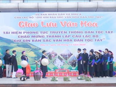  Người Tày ở Mậu A gìn bản sắc văn hóa để phát triển du lịch