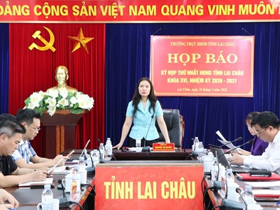 Kỳ họp thứ nhất HĐND tỉnh Lai Châu khóa XVI sẽ diễn ra ngày 31.3