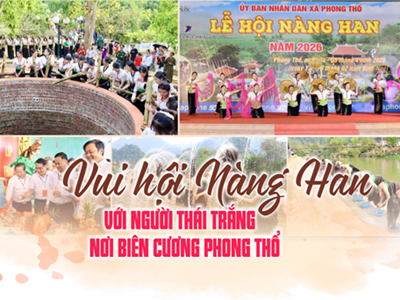 (Emagazine) Vui hội Nàng Han với người Thái trắng nơi biên cương Phong Thổ