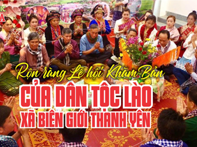 (Infographic) Rộn ràng Lễ hội Khăm Bản của người Lào ở xã biên giới Thanh Yên