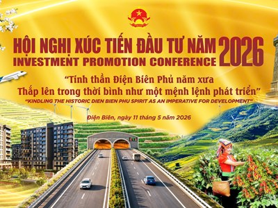 Điện Biên kiến tạo điểm đến hấp dẫn sẵn sàng chào đón nhà đầu tư