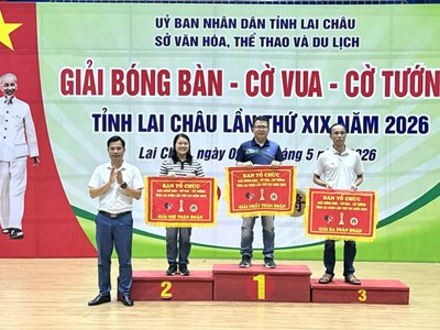 Bế mạc Giải bóng bàn, cờ vua, cờ tướng Lai Châu năm 2026