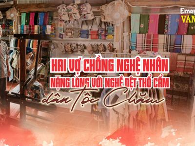 (Emagazine) Hai vợ chồng nghệ nhân nặng lòng với nghề dệt thổ cẩm dân tộc Chăm 