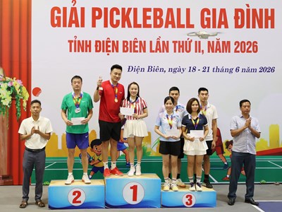 Bế mạc Giải Pickleball Gia đình tỉnh Điện Biên năm 2026