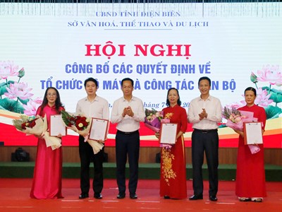 Điện Biên kiện toàn tổ chức bộ máy Sở Văn hóa, Thể thao và Du lịch