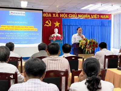 An Giang bồi dưỡng nghiệp vụ báo chí về sáng tạo nội dung đa nền tảng
