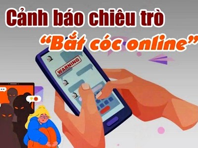Thanh niên trưởng thành cũng bị lừa đảo “bắt cóc online”