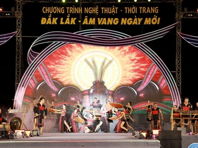 “Đắk Lắk - Âm vang ngày mới”