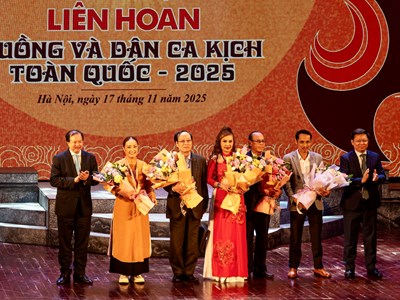 Khai mạc Liên hoan Tuồng và Dân ca kịch toàn quốc 2025