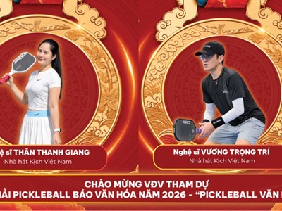 Vương Trọng Trí, Việt Hoa, Thân Thanh Giang sẽ góp mặt tại Giải Pickleball Báo Văn Hóa