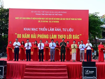 Hải Phòng: Triển lãm “80 năm Hải Phòng làm theo lời Bác”
