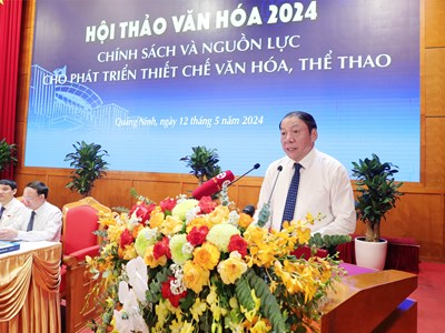 Toàn văn phát biểu của Bộ trưởng Nguyễn Văn Hùng tại Hội thảo Văn hoá 2024