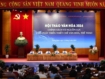 “Chính sách và nguồn lực cho phát triển văn hoá, thể thao”