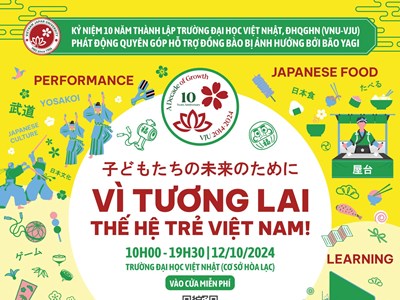 Nhiều hoạt động văn hóa đặc sắc nhân kỷ niệm 10 năm thành lập Trường Đại học Việt Nhật