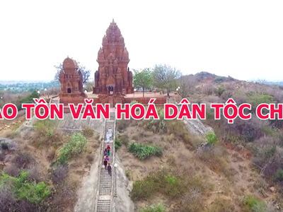 Bảo tồn văn hóa dân tộc Chăm 