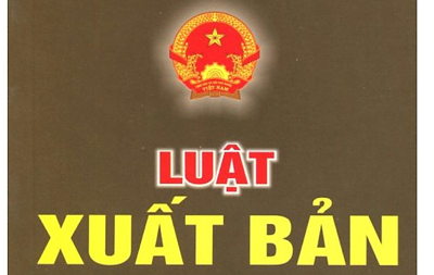 Đề nghị xây dựng Luật sửa đổi, bổ sung Luật Xuất bản
