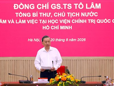 Tổng Bí thư, Chủ tịch nước Tô Lâm: Học viện Chính trị quốc gia Hồ Chí Minh phải là hình mẫu về xây dựng Đảng