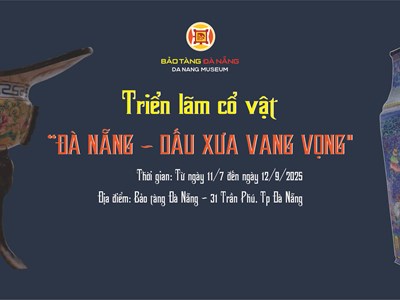Triển lãm “Đà Nẵng - Dấu xưa vang vọng” giới thiệu hơn 200 cổ vật đặc sắc