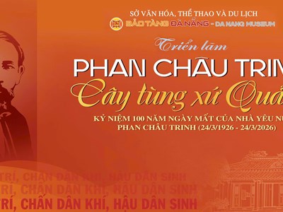 Đà Nẵng tổ chức nhiều hoạt động kỷ niệm 100 năm ngày mất nhà yêu nước Phan Châu Trinh