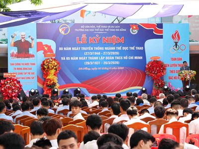 Trường Đại học Thể dục Thể thao Đà Nẵng kỷ niệm 80 năm Ngày truyền thống ngành TDTT
