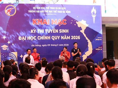 Trường Đại học TDTT Đà Nẵng khai mạc kỳ thi năng khiếu - Đại học chính quy năm 2026