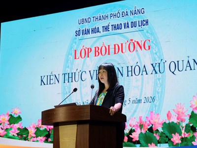 Bồi dưỡng kiến thức về văn hóa và con người xứ Quảng cho đội ngũ cán bộ ngành VHTTDL Đà Nẵng